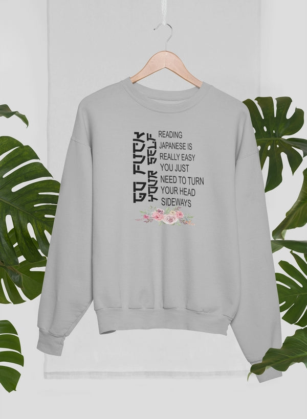 Reading Japanese Is Really Easy Sweat Shirt